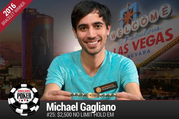 MICHAEL GAGLIANO WINS LATEST NO-LIMIT HOLD'EM GOLD BRACELET