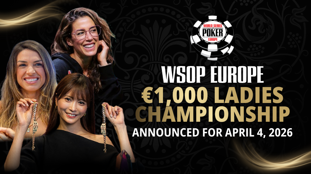 WSOP ADDS LADIES CHAMPIONSHIP TO 2026 WSOP EUROPE SCHEDULE IN PRAGUE