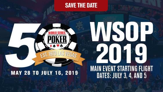DATES ANNOUNCED FOR 50th ANNUAL WORLD SERIES OF POKER