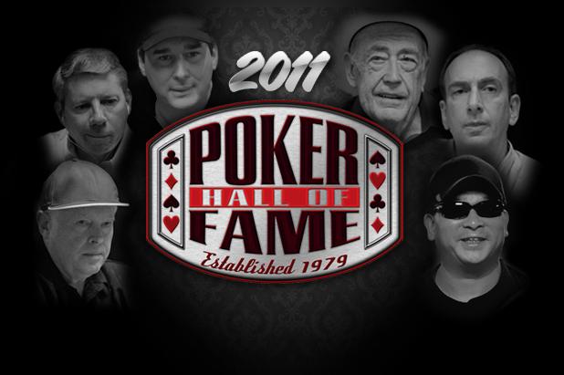 2011 POKER HALL OF FAME NOMINATIONS NOW BEING ACCEPTED